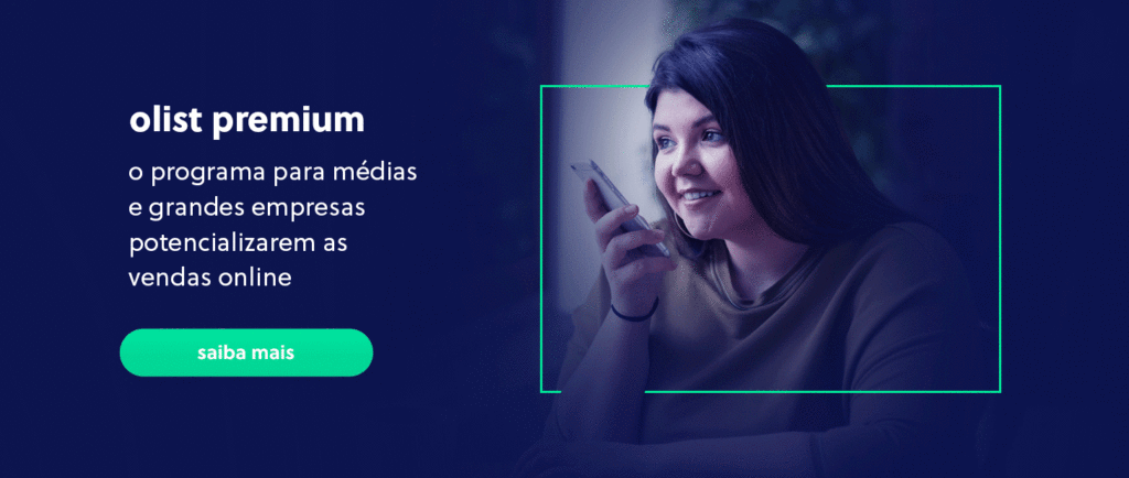 Saiba mais sobre Olist Premium