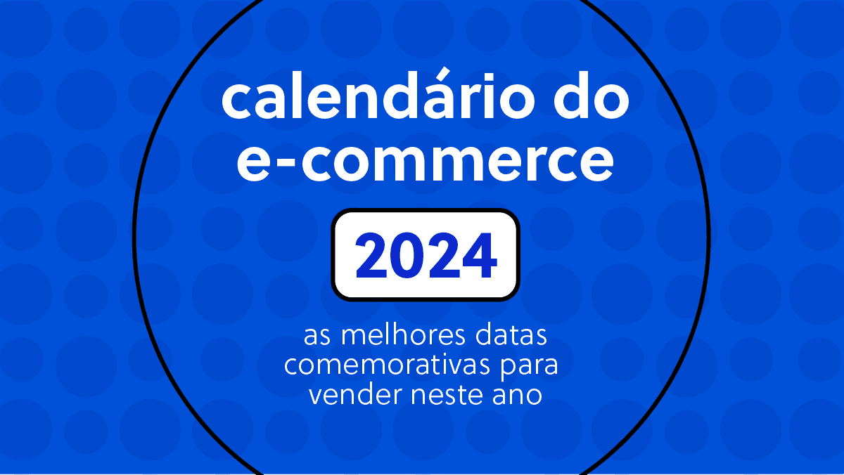 Calendário do E-commerce 2024 Olist.png